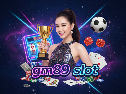 gm89 slot ทางเข้า